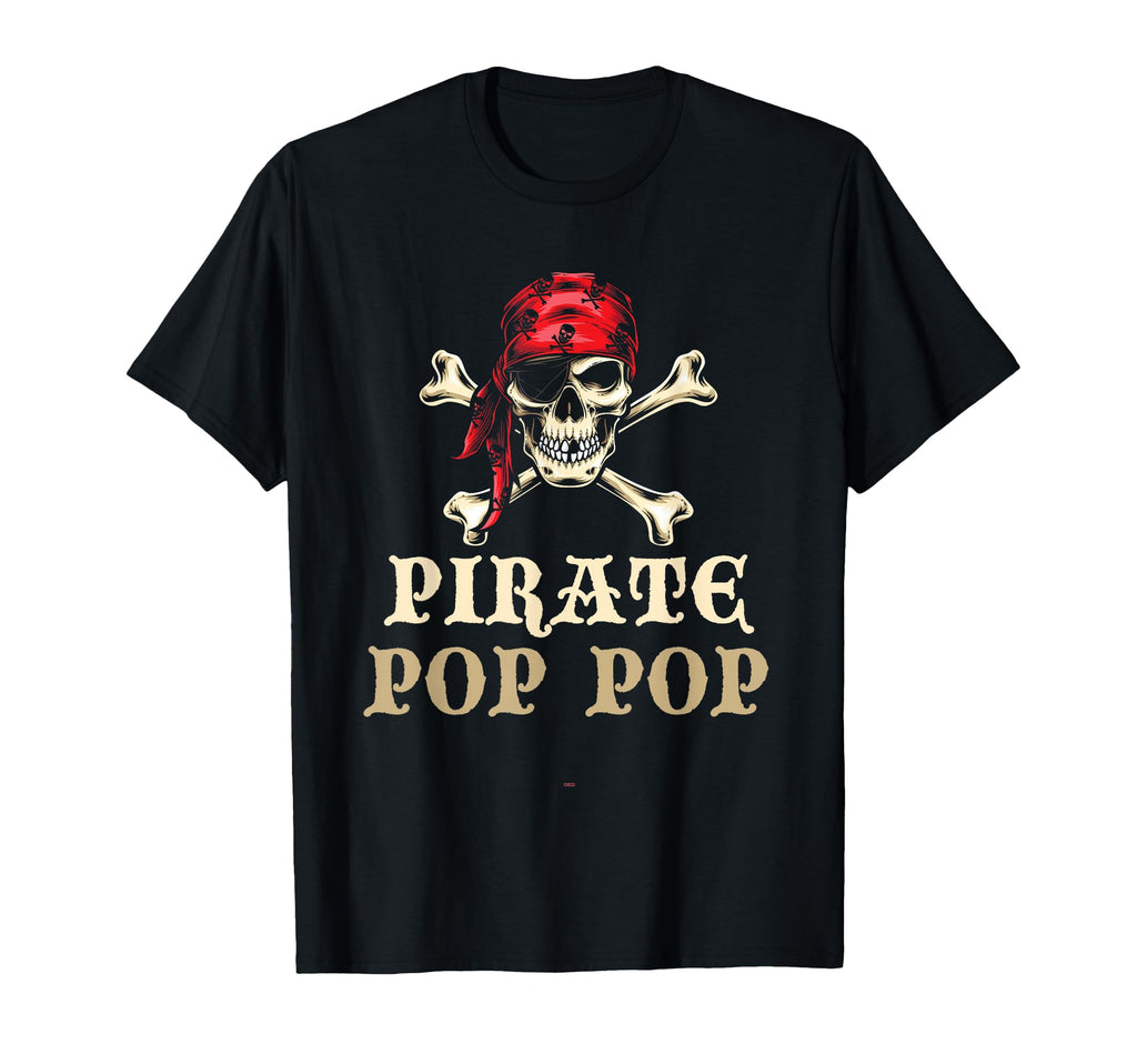 Pirate Pop Pop Skull Grandpa Halloween T-Shirt - Graphic Print Unisex - T-Shirt, Sweatshirt, Hoodie