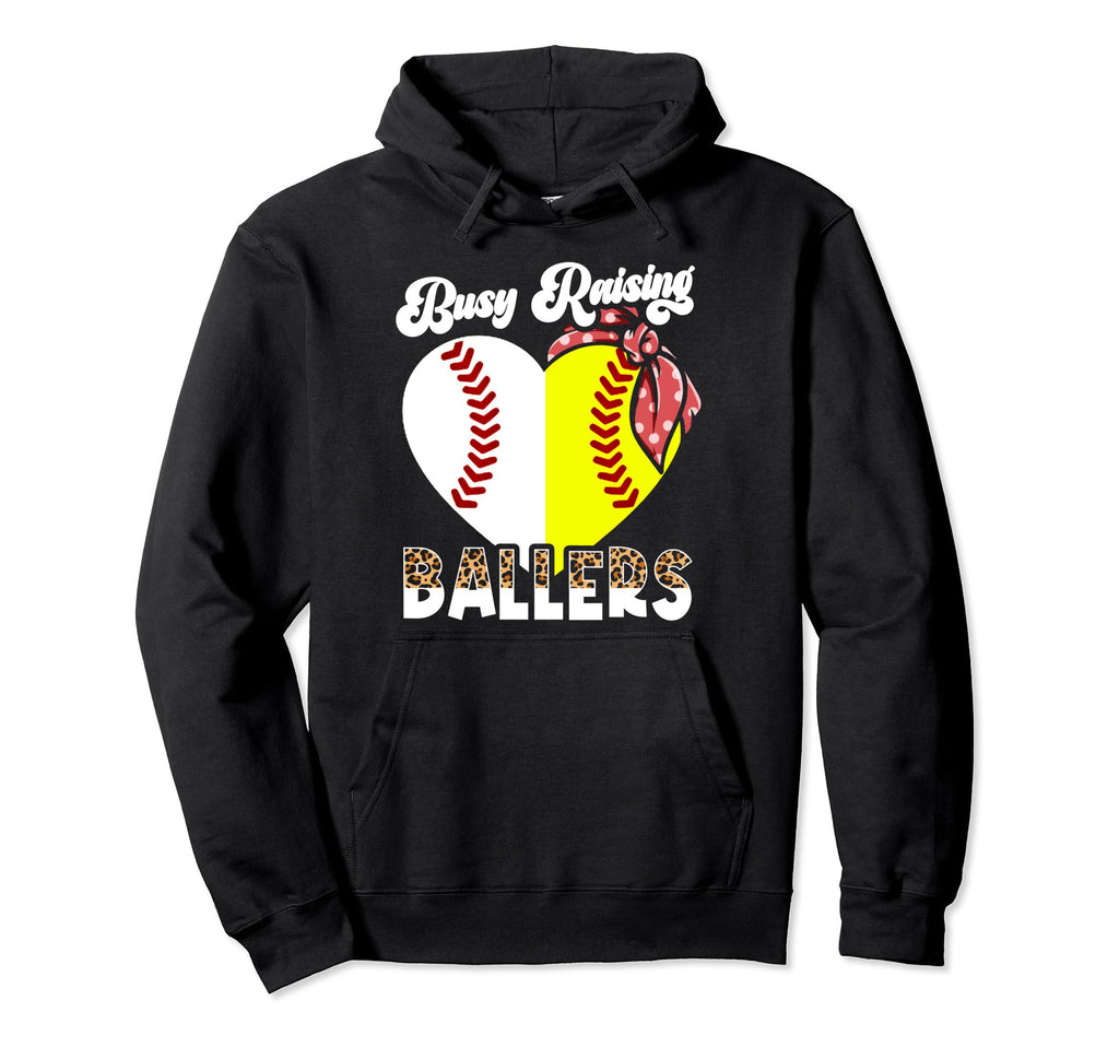 Busy Raising Ballers Softball Baseball Hoodie - Unique Graphic Unisex - T-Shirt, Sweatshirt, Hoodie