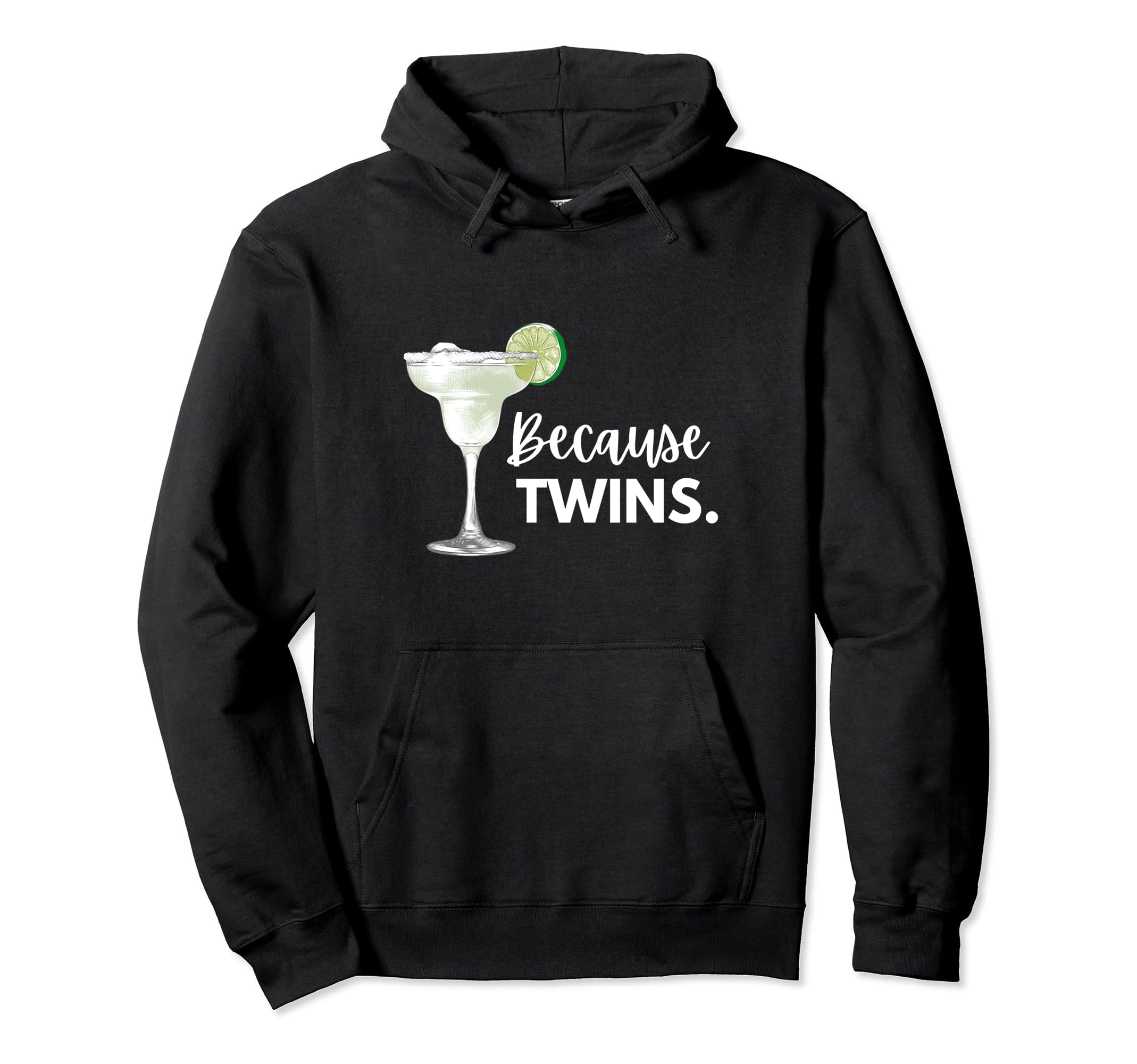 Funny Because Twins Twin Mom Outfit Hoodie - Aesthetic Graphic for Adults - T-Shirt, Sweatshirt, Hoodie