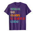 Husband Dad Grandpa 65 Year Old Legend 65Th T-Shirt - Graphic Print Unisex - T-Shirt, Sweatshirt, Hoodie