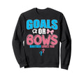 Goals Or Bows Brother Loves You Sweatshirt - Novelty Apparel Men Women - T-Shirt, Sweatshirt, Hoodie