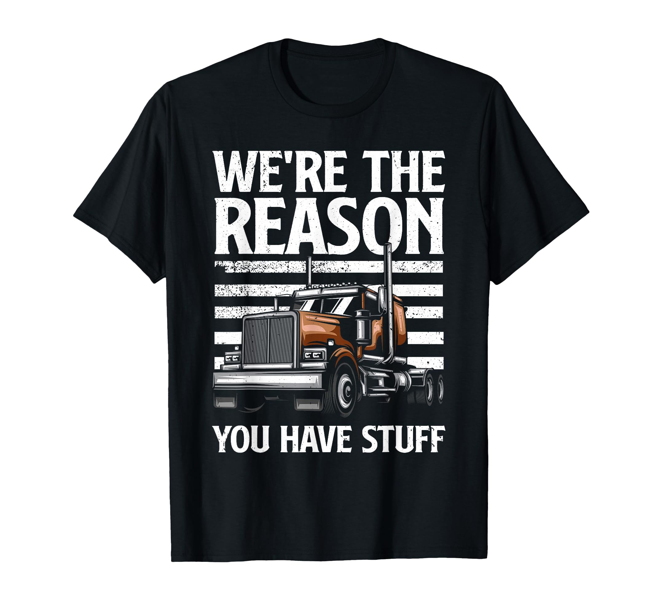 Funny Trucker Semi Truck Driver Lover T-Shirt - Trendy Graphic for Adults - T-Shirt, Sweatshirt, Hoodie