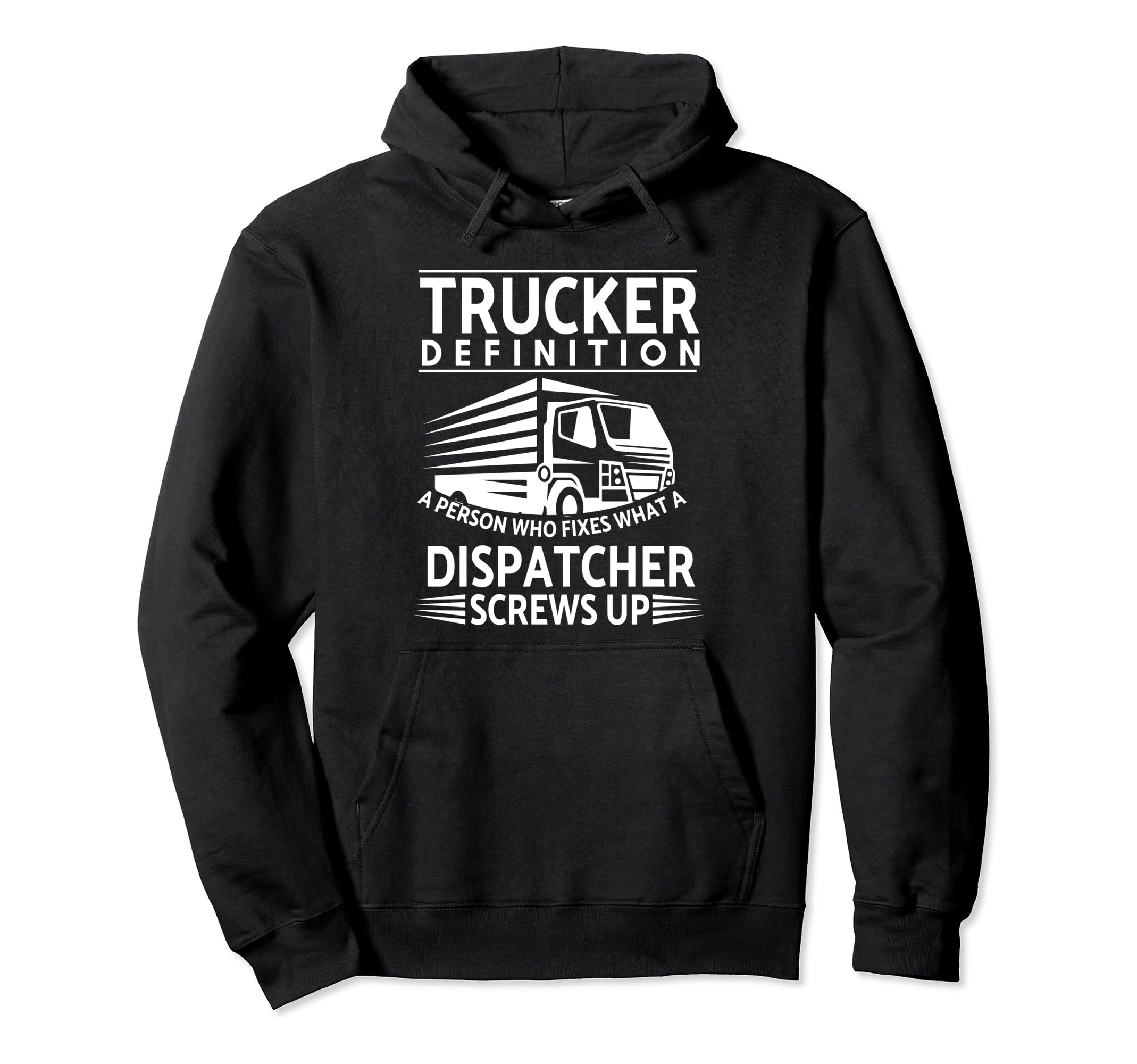 Funny Trucker Definition Trucker Dad Hoodie - Unique Graphic Men Women - T-Shirt, Sweatshirt, Hoodie