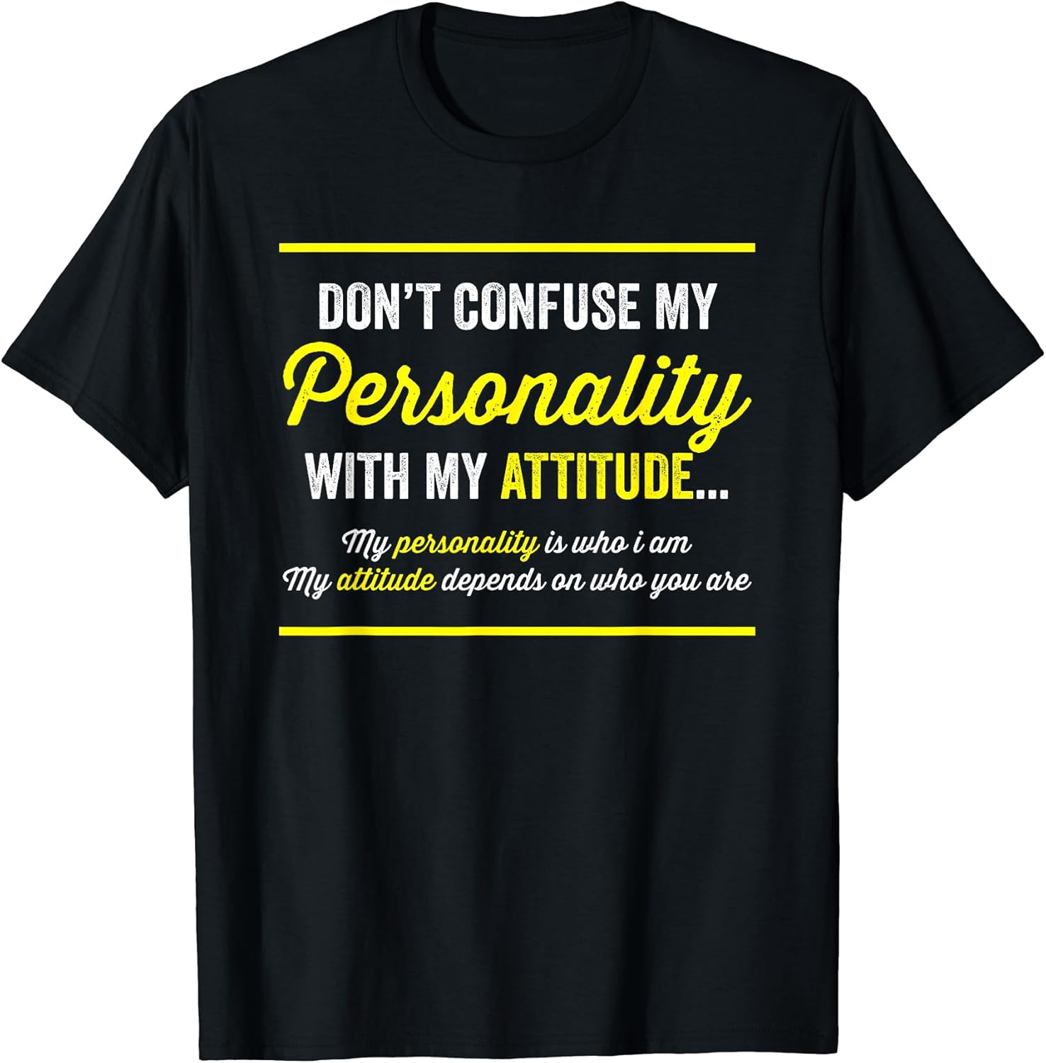 Don't Confuse My Personality Sarcastic Novelty Funny - Adult & Kids T-Shirts, Sweatshirts & Hoodies apparel design preview 1