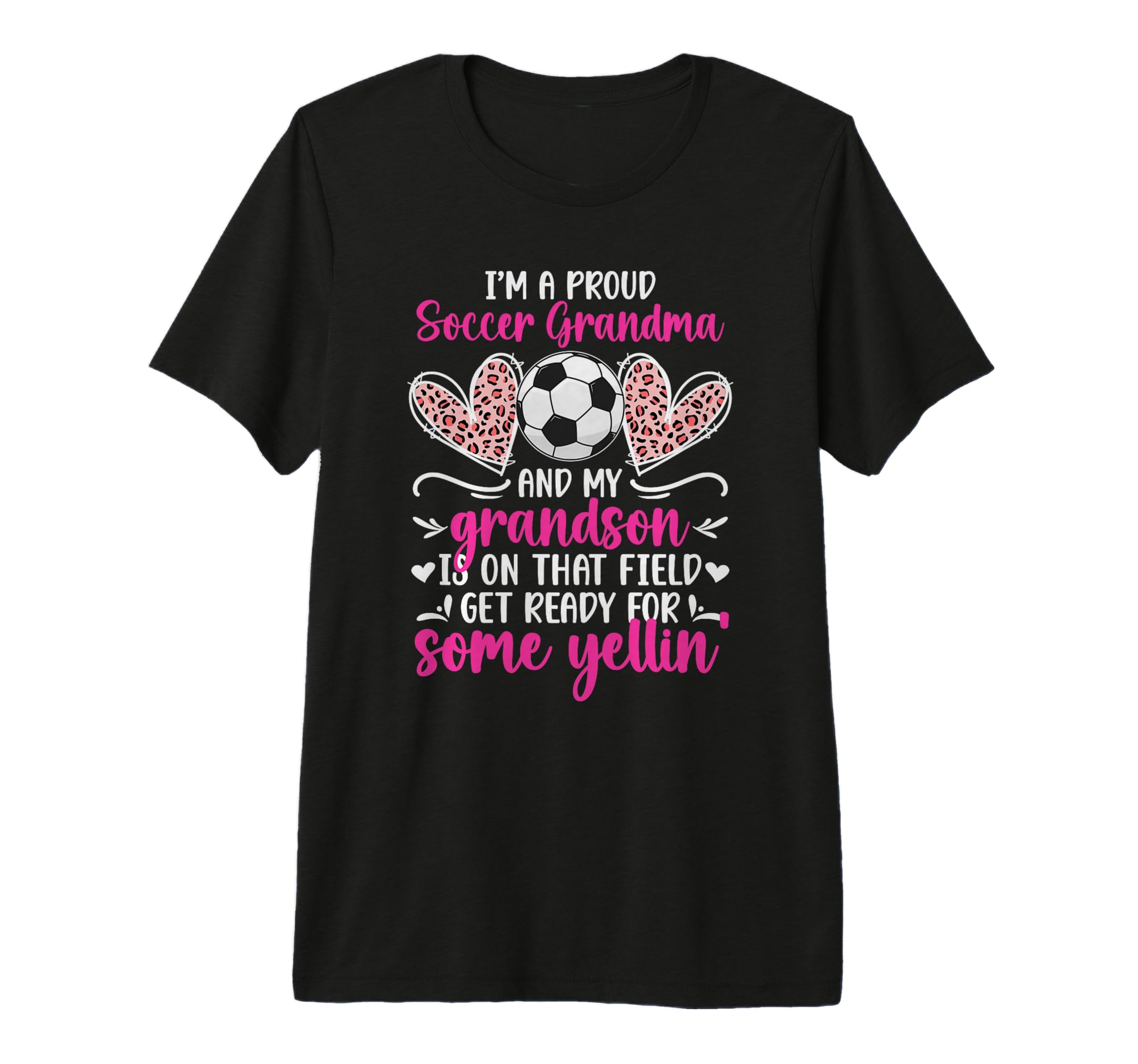 Im Proud Soccer Grandma Soccer T-Shirt - Custom Art Print for Adults - T-Shirt, Sweatshirt, Hoodie