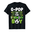 Soccer G Pop Birthday Party Soccer T-Shirt - Unique Graphic Men Women - T-Shirt, Sweatshirt, Hoodie