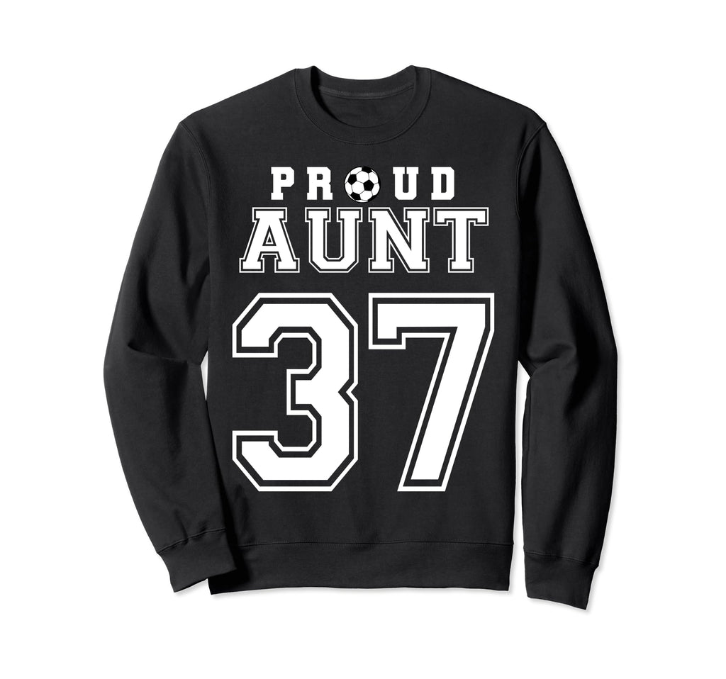 Number 37 Custom Proud Soccer Sweatshirt - Aesthetic Graphic for Adults - T-Shirt, Sweatshirt, Hoodie