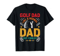 Golf Dad Fathers Day Daddy T-Shirt - Fun Novelty Design for Adults - T-Shirt, Sweatshirt, Hoodie