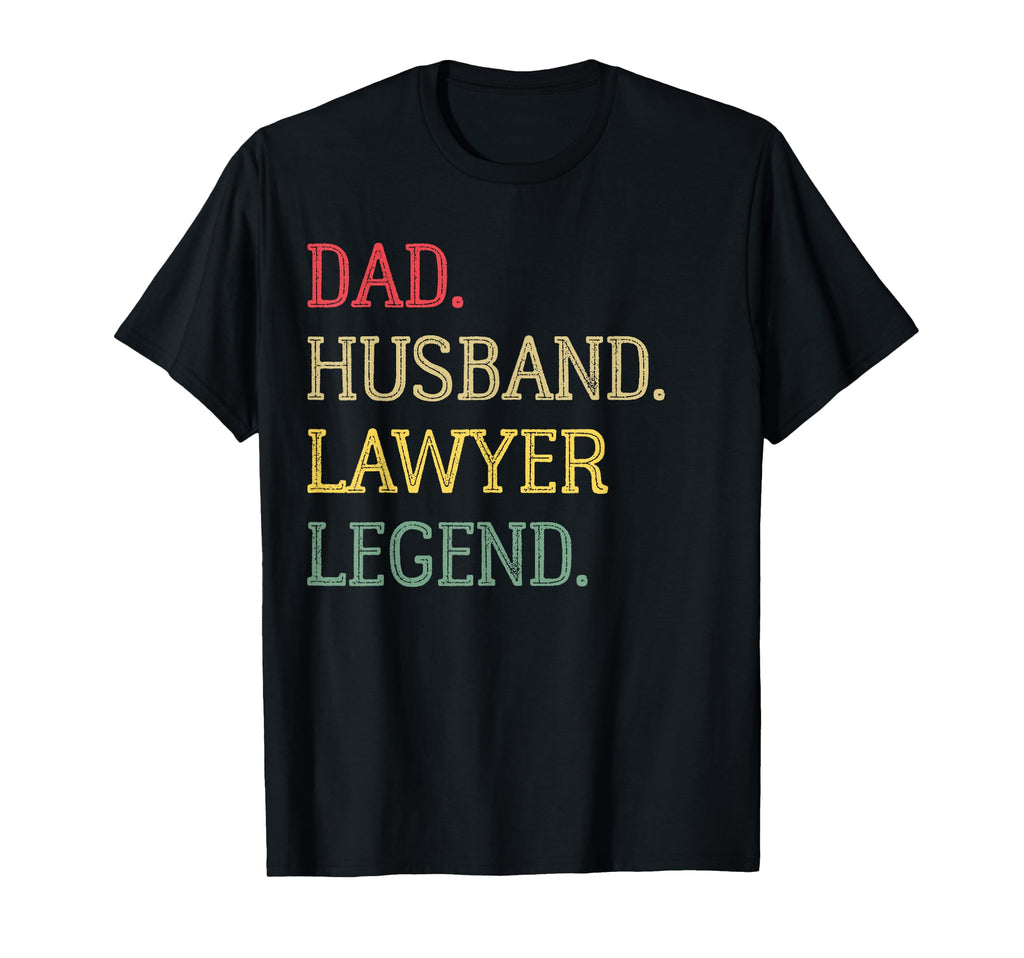 Dad Husband Lawyer Legend Lawyer Dad T-Shirt - Streetwear Style for Adults - T-Shirt, Sweatshirt, Hoodie