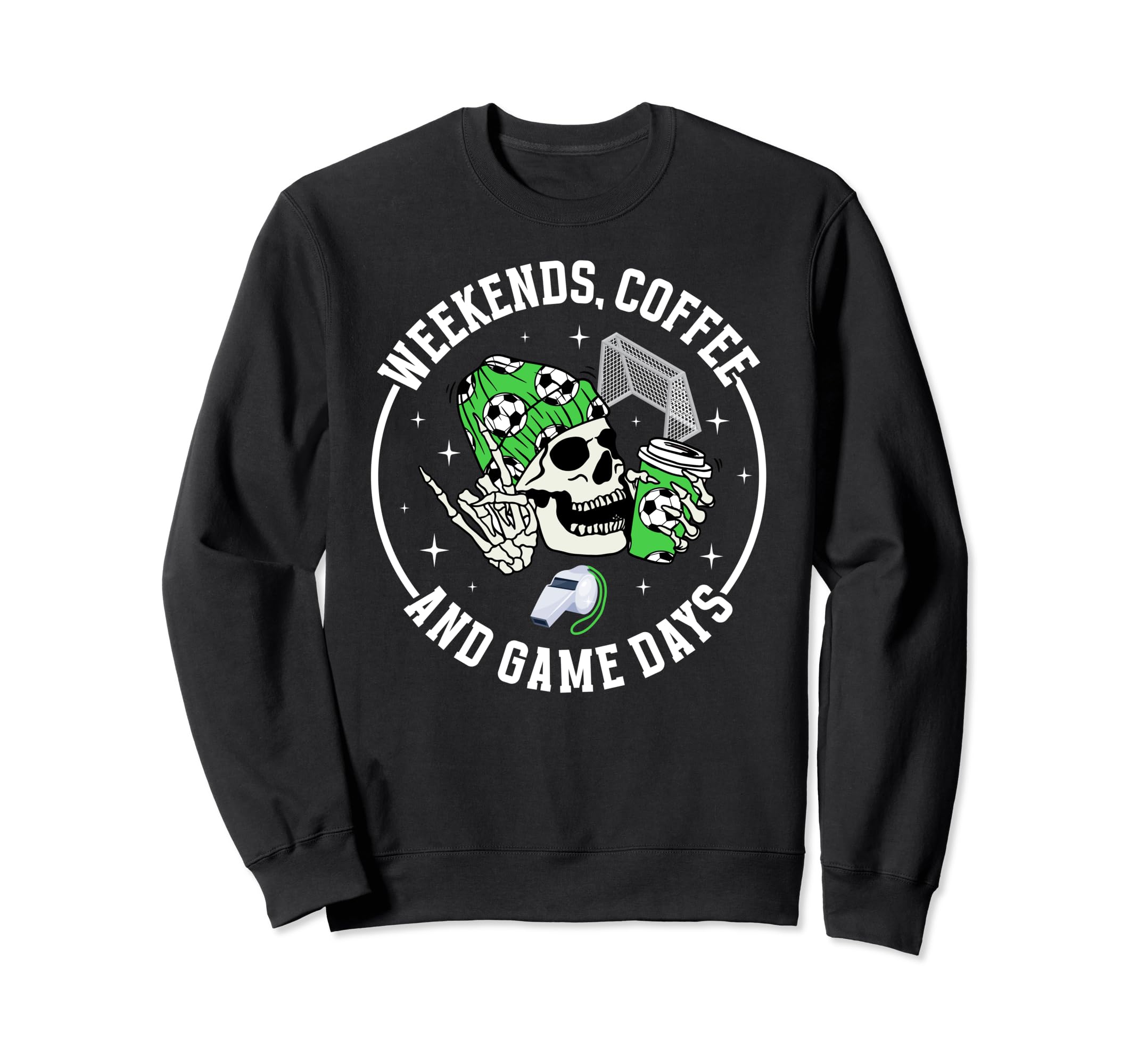 Weekends Coffee Soccer Mom Soccer Sweatshirt - Graphic Print for Adults - T-Shirt, Sweatshirt, Hoodie