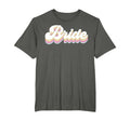 Bride Bridal Bachelorette Party T-Shirt - Casual Everyday Wear Men Women - T-Shirt, Sweatshirt, Hoodie