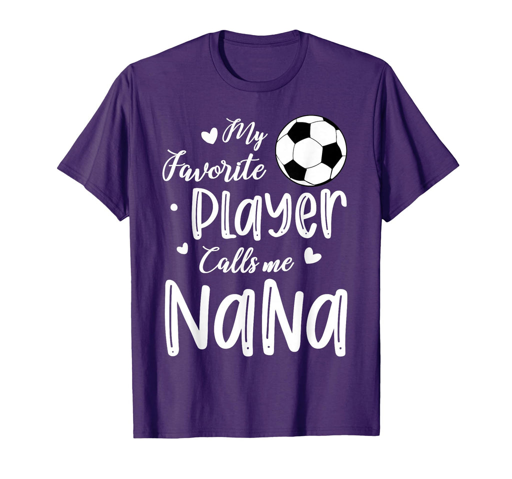My Favorite Player Calls Me Nana T-Shirt - Custom Art Print for Adults - T-Shirt, Sweatshirt, Hoodie