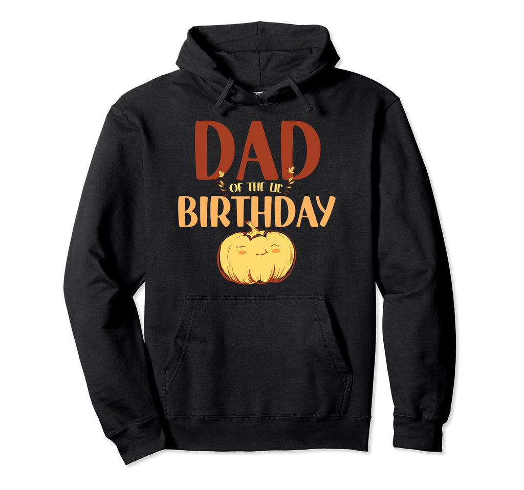 First Birthday Pumpkin Theme Dad Hoodie - Casual Everyday Wear for Adults - T-Shirt, Sweatshirt, Hoodie