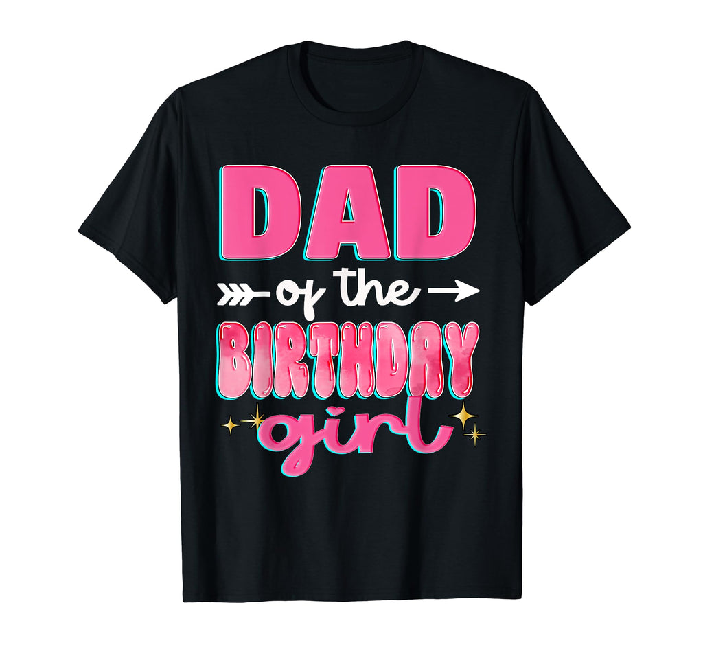 Dad Birthday Funny Family Matching Bday T-Shirt - Custom Art Print Unisex - T-Shirt, Sweatshirt, Hoodie