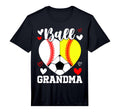 Ball Grandma Funny Baseball Softball T-Shirt - Unique Graphic for Adults - T-Shirt, Sweatshirt, Hoodie