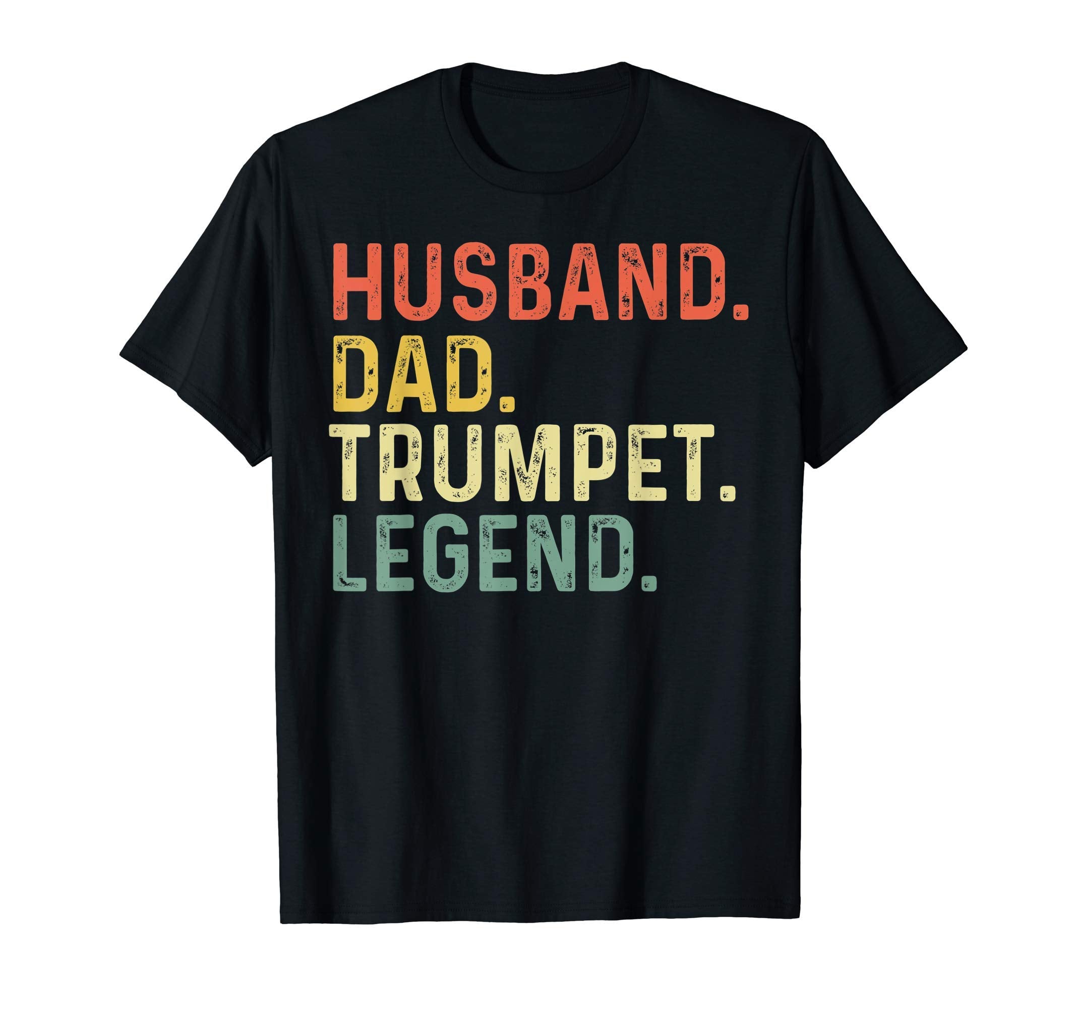 Mens Husband Dad Trumpet Legend Funny T-Shirt - Fun Novelty Design Unisex - T-Shirt, Sweatshirt, Hoodie