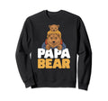 Papa Bear Animal Pun Bears Lover Bear Sweatshirt - Novelty Apparel Unisex - T-Shirt, Sweatshirt, Hoodie