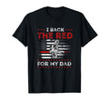 Firefighter Back Red My Dad Is T-Shirt - Streetwear Style for Adults - T-Shirt, Sweatshirt, Hoodie