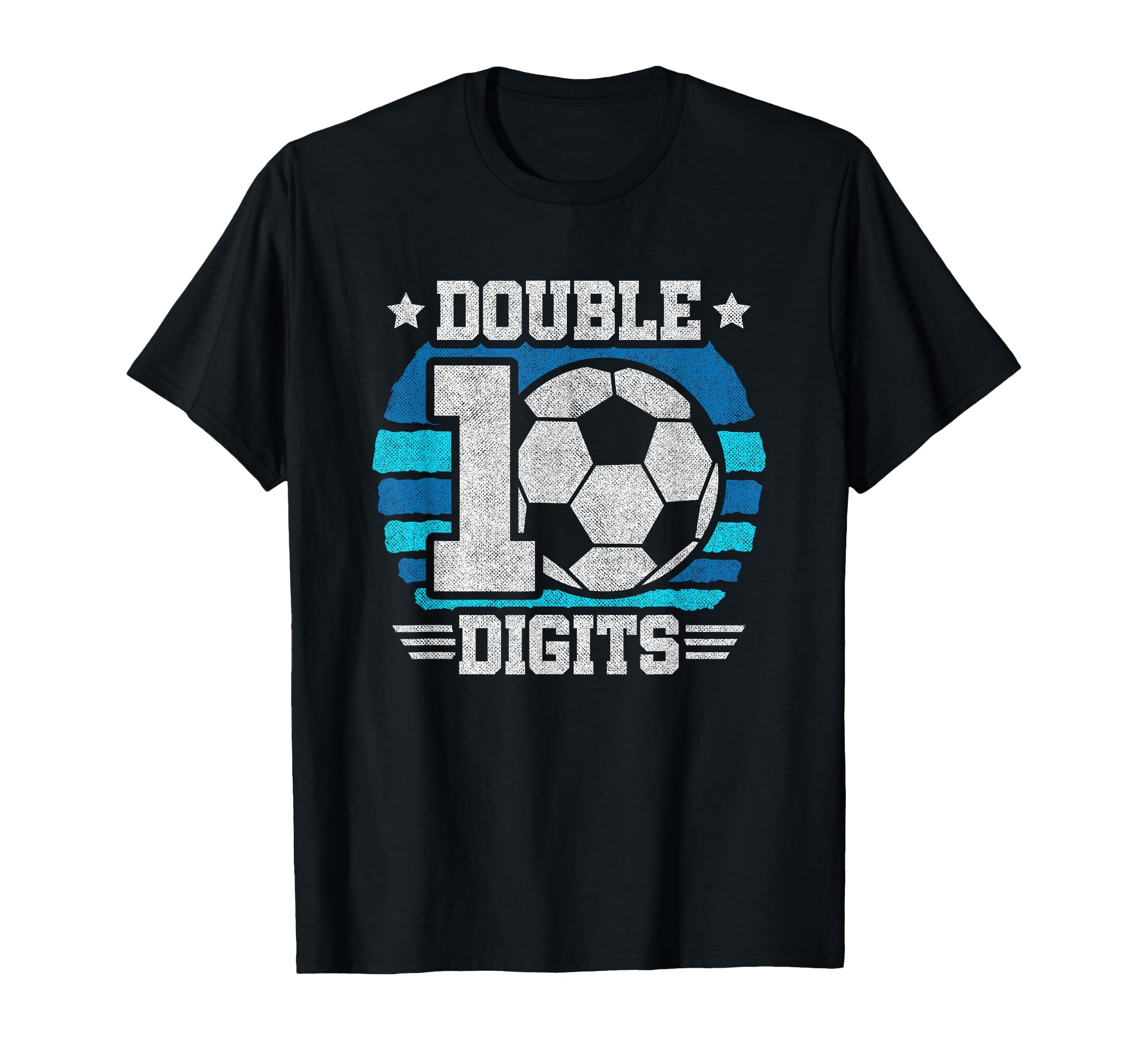Soccer Birthday 10 Year Old Double T-Shirt - Fun Novelty Design Unisex - T-Shirt, Sweatshirt, Hoodie