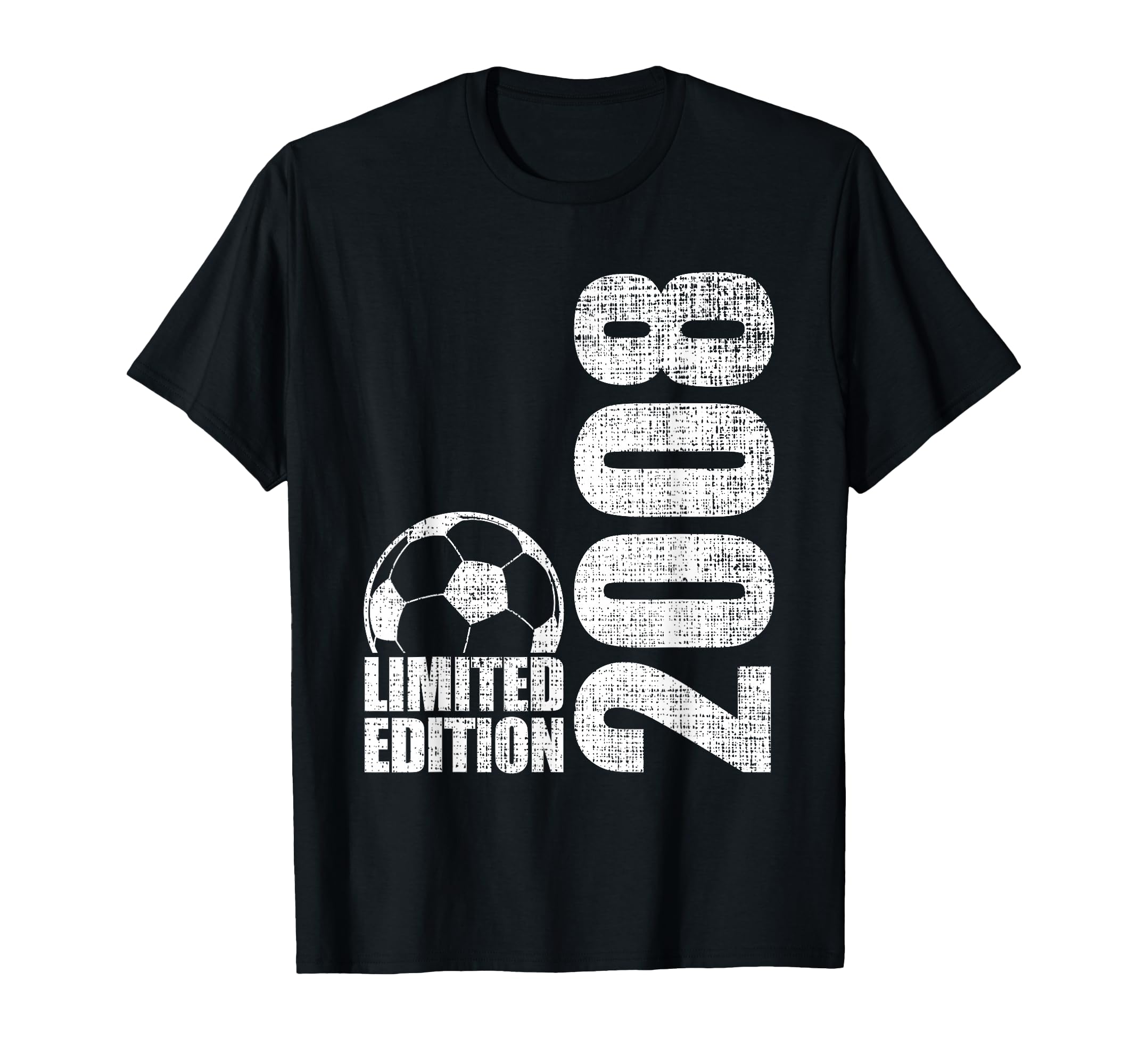 18 Years Old 2008 18Th Birthday Soccer T-Shirt - Novelty Apparel Men Women - T-Shirt, Sweatshirt, Hoodie