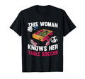 This Knows Her Table Foosball T-Shirt - Casual Everyday Wear for Adults - T-Shirt, Sweatshirt, Hoodie