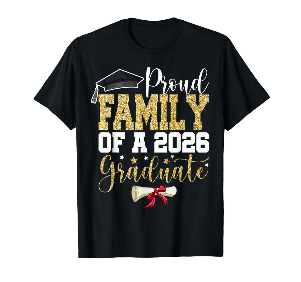 Proud Family 2026 Senior Graduate T-Shirt - Trendy Graphic for Adults - T-Shirt, Sweatshirt, Hoodie
