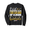 Senior 2026 Proud Foster Dad Sweatshirt - Fun Novelty Design for Adults - T-Shirt, Sweatshirt, Hoodie