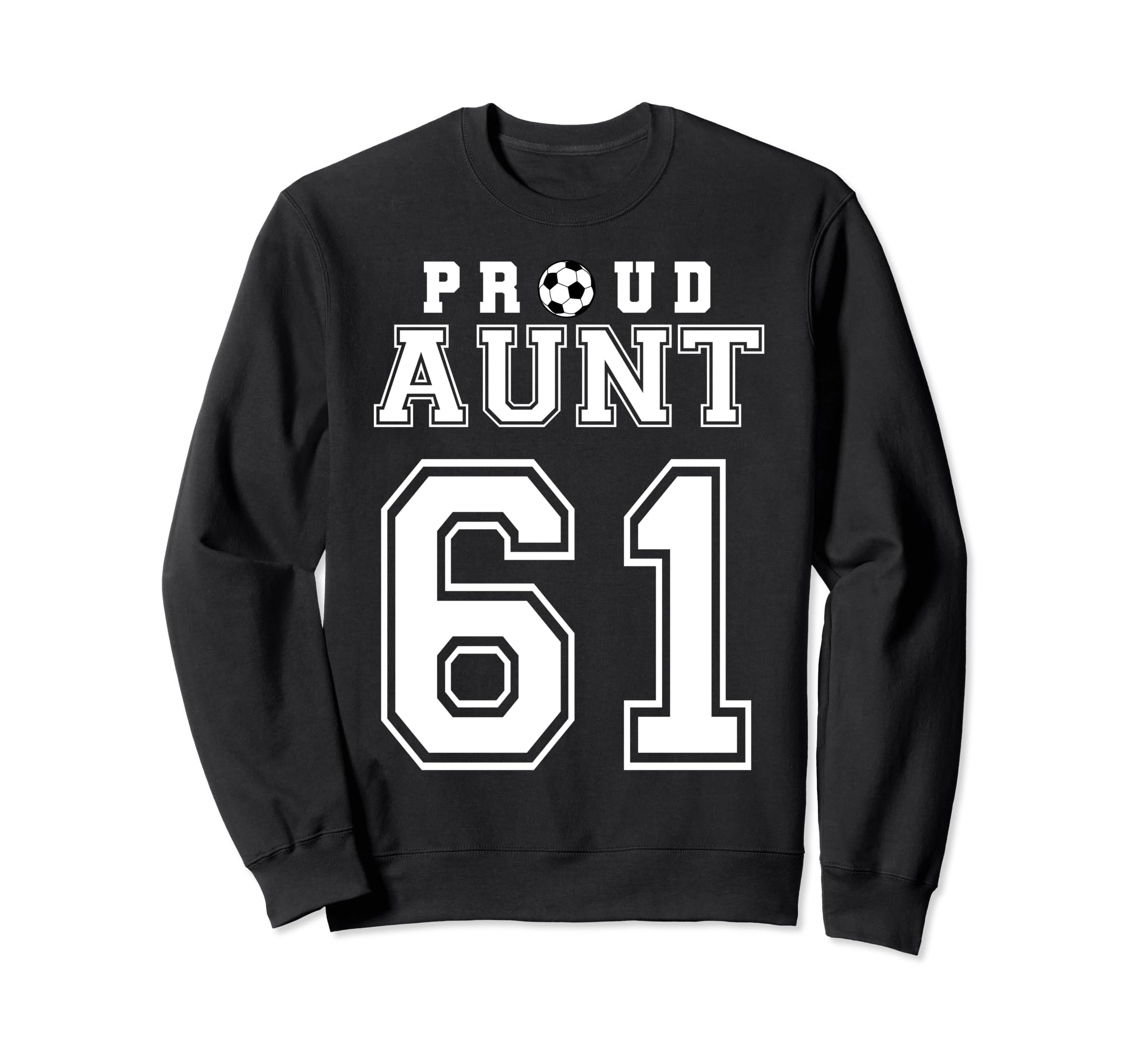 Number 61 Custom Proud Soccer Futbol Sweatshirt - Minimalist Print Unisex - T-Shirt, Sweatshirt, Hoodie