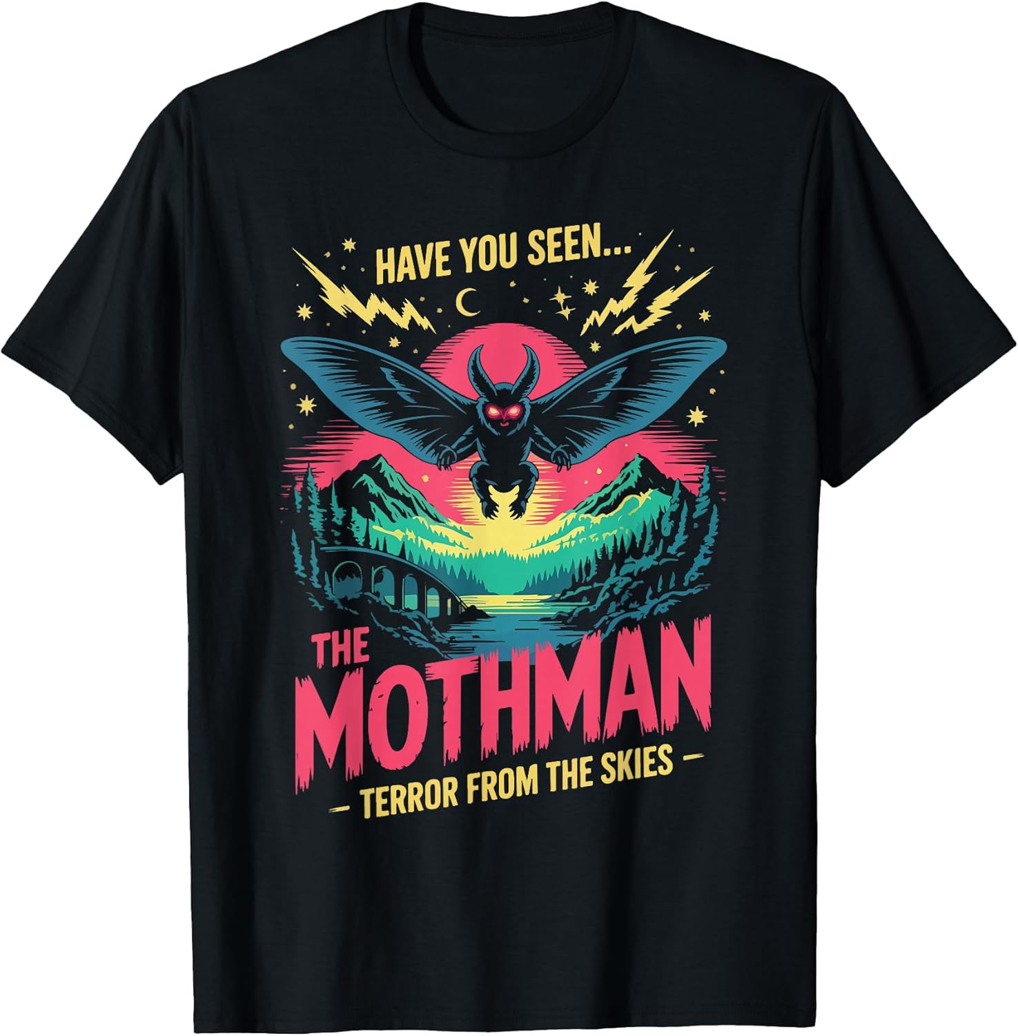 Have You Seen The Mothman Terror from Skies - Adult & Kids T-Shirts, Sweatshirts & Hoodies apparel design preview 1