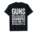 Guns Dont Kill People Grandpas Pretty T-Shirt - Custom Art Print Men Women - T-Shirt, Sweatshirt, Hoodie