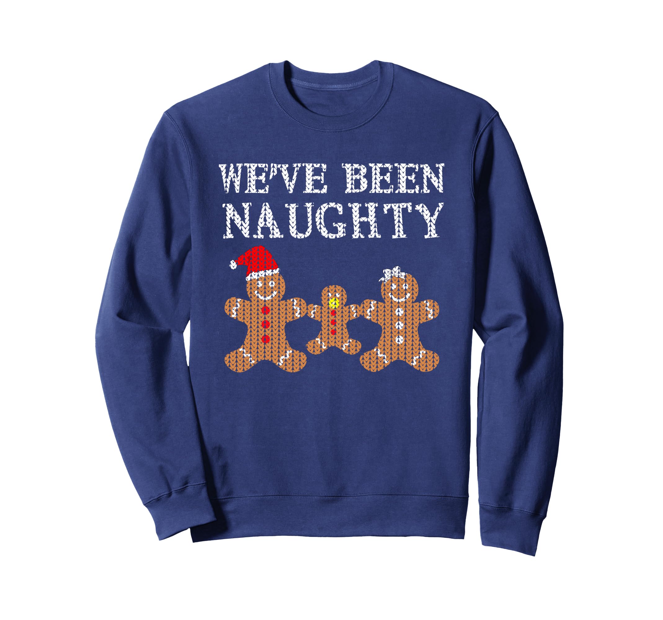 Weve Been Naughty Funny Pregnancy Sweatshirt - Custom Art Print Men Women - T-Shirt, Sweatshirt, Hoodie