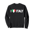 I Love Italy Europe Vacation Sweatshirt - Streetwear Style Men Women - T-Shirt, Sweatshirt, Hoodie