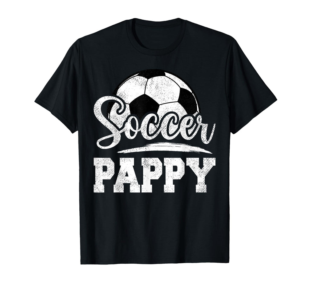 Soccer Pappy Soccer Player Game Day T-Shirt - Unique Graphic Unisex - T-Shirt, Sweatshirt, Hoodie