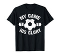 My Game His Glory Christian T-Shirt - Casual Everyday Wear Men Women - T-Shirt, Sweatshirt, Hoodie