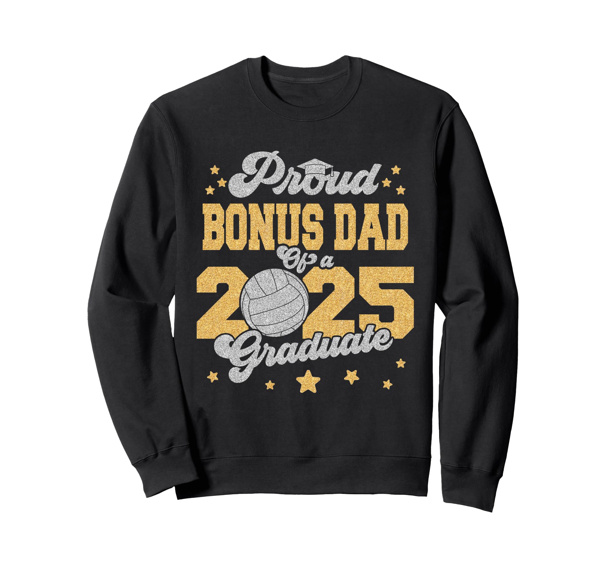 Bonus Dad 2025 Graduate Prom Sweatshirt - Custom Art Print Unisex - T-Shirt, Sweatshirt, Hoodie