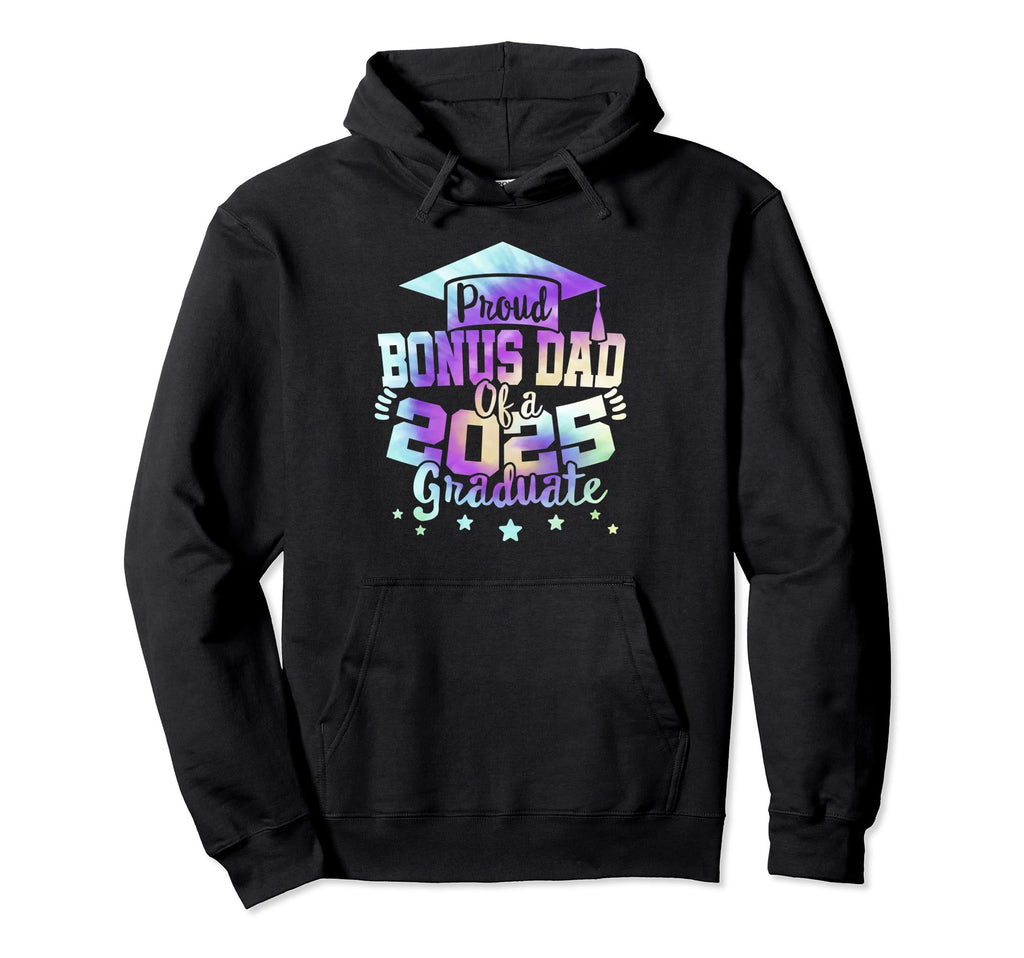 Bonus Dad 2025 Graduate Tie Dye Class Hoodie - Minimalist Print Unisex - T-Shirt, Sweatshirt, Hoodie