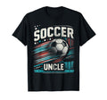 Soccer Uncle Football Lover Gifts T-Shirt - Unique Graphic Unisex - T-Shirt, Sweatshirt, Hoodie