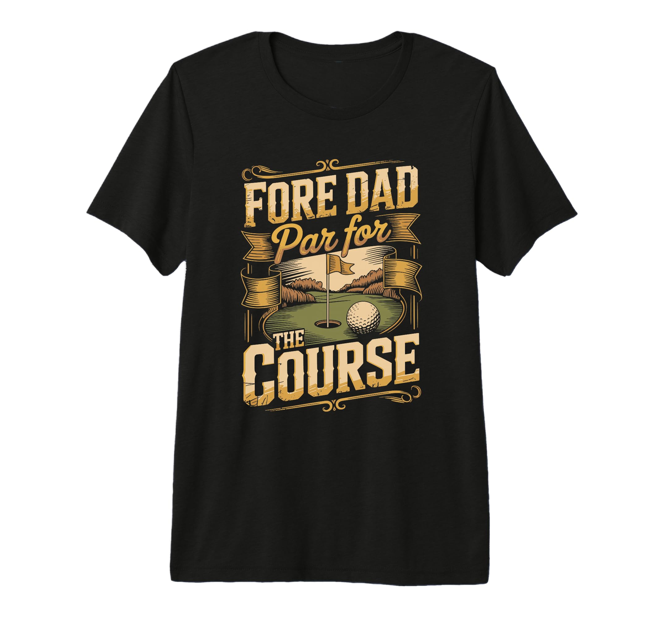Fore Dad Par Course Golf Dad Tri T-Shirt - Custom Art Print for Adults - T-Shirt, Sweatshirt, Hoodie