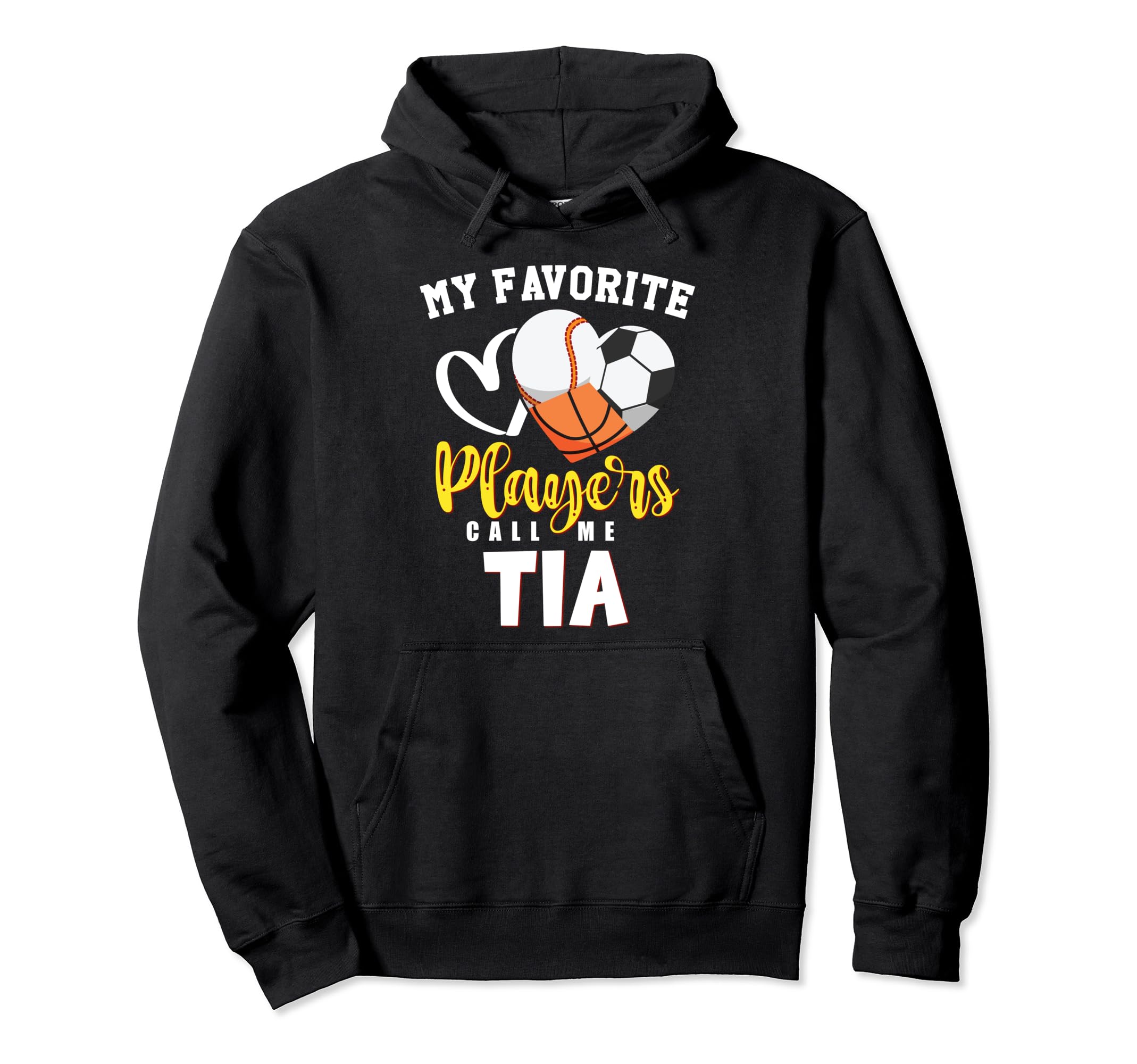 Tia My Favorite Baseball Soccer Hoodie - Fun Novelty Design Men Women - T-Shirt, Sweatshirt, Hoodie