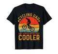 Cycling Dad Like Regular Dad But Cooler T-Shirt - Graphic Print Unisex - T-Shirt, Sweatshirt, Hoodie