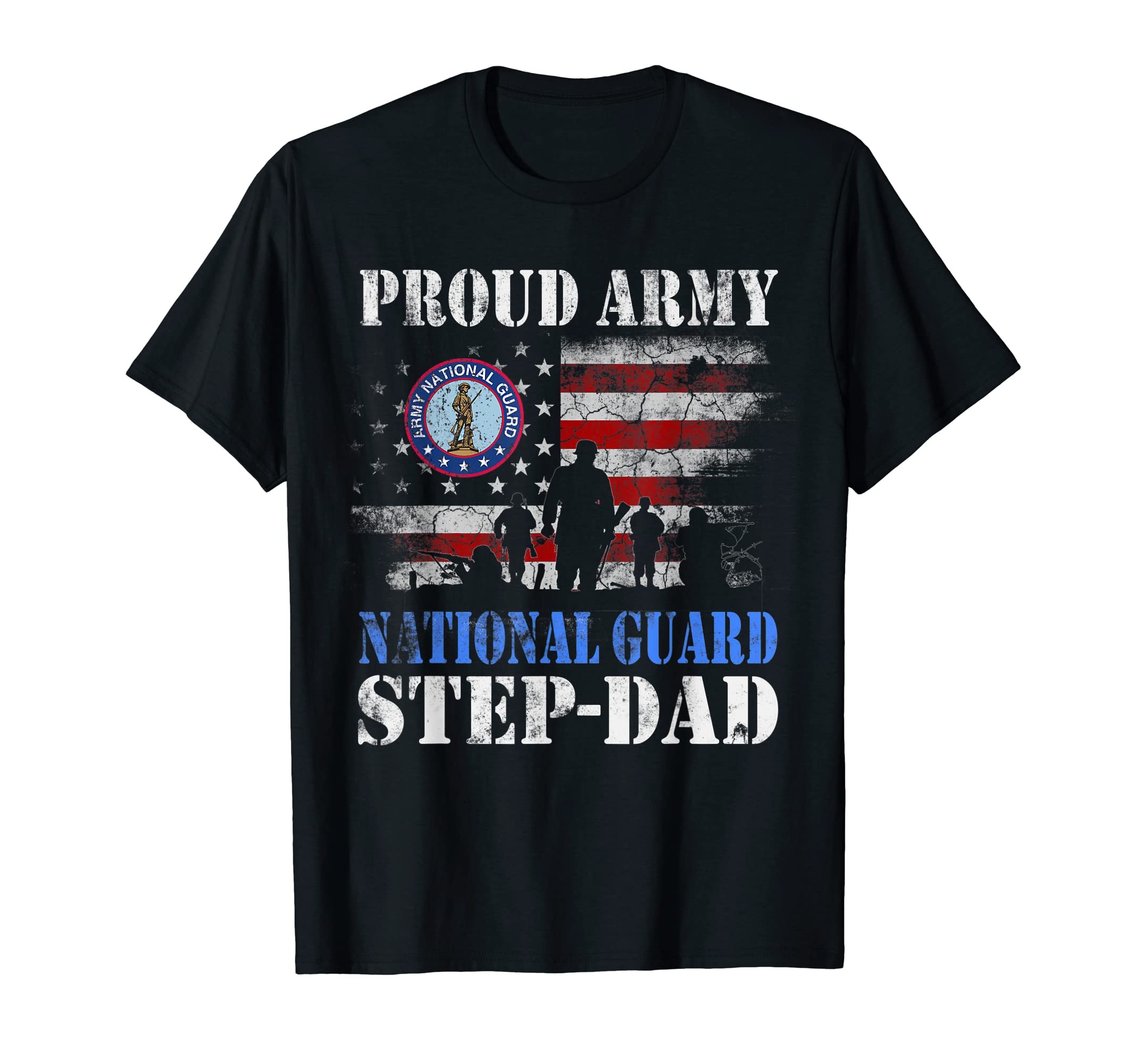 Proud Army National Guard Step Dad T-Shirt - Novelty Apparel Men Women - T-Shirt, Sweatshirt, Hoodie