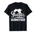 Soccer Godmother Soccer Player Game Day T-Shirt - Aesthetic Graphic Unisex - T-Shirt, Sweatshirt, Hoodie