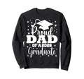 Proud Dad Class 2026 Graduate Senior Sweatshirt - Unique Graphic Men Women - T-Shirt, Sweatshirt, Hoodie