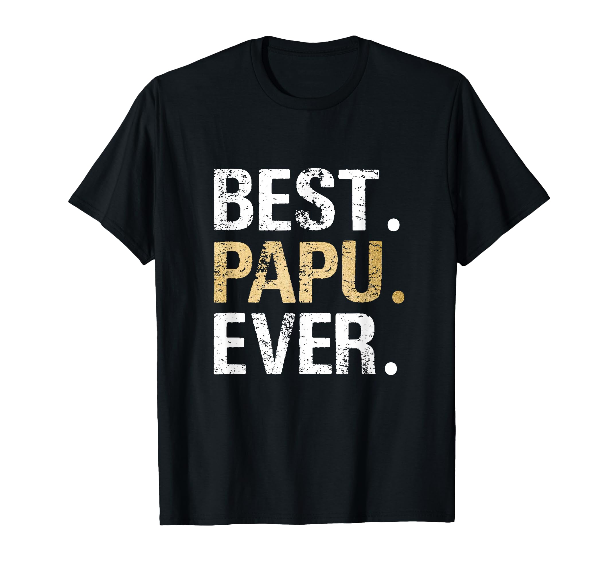 Best Papu Ever Greek Grandfather T-Shirt - Custom Art Print for Adults - T-Shirt, Sweatshirt, Hoodie