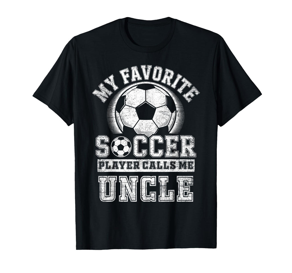 Funny My Favorite Soccer Player T-Shirt - Aesthetic Graphic Men Women - T-Shirt, Sweatshirt, Hoodie