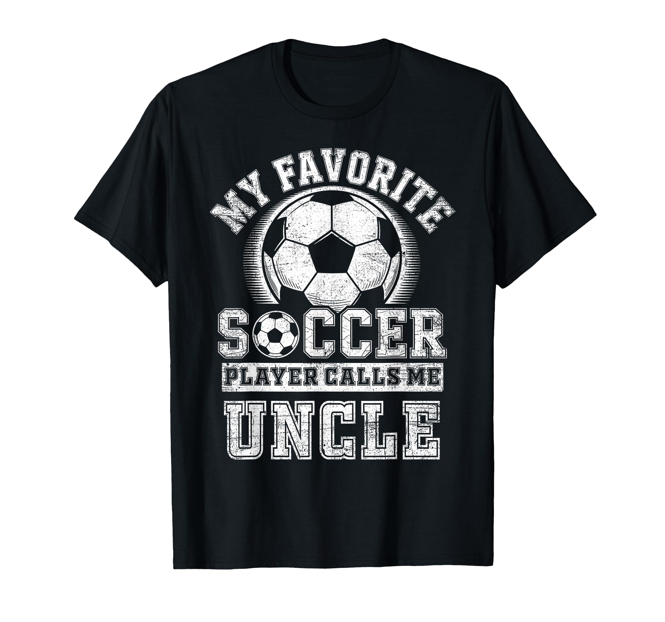 Funny My Favorite Soccer Player T-Shirt - Aesthetic Graphic Men Women - T-Shirt, Sweatshirt, Hoodie
