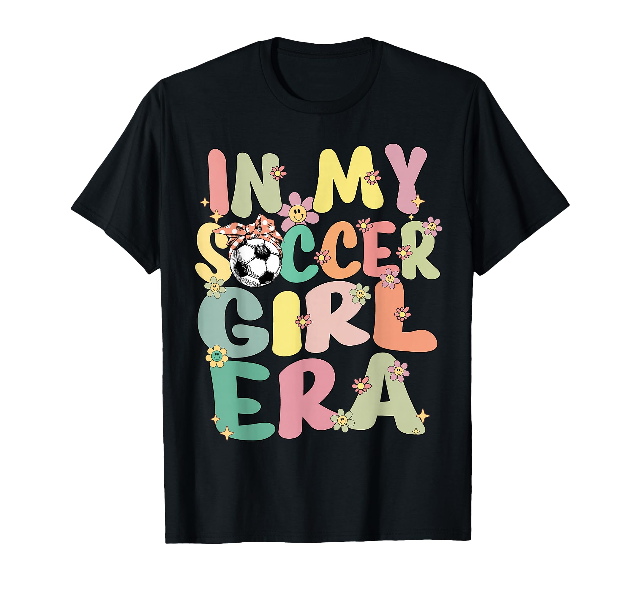 My Soccer Era Groovy Soccer T-Shirt - Unique Graphic Unisex - T-Shirt, Sweatshirt, Hoodie