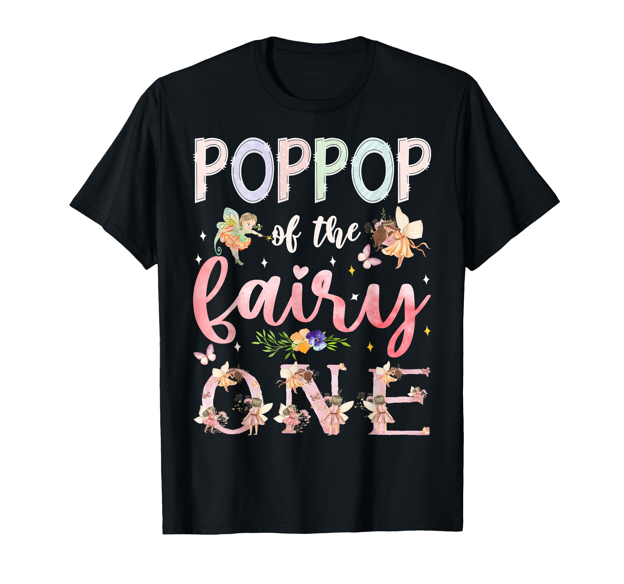 Poppop Fairy One 1St Birthday Family T-Shirt - Streetwear Style for Adults - T-Shirt, Sweatshirt, Hoodie