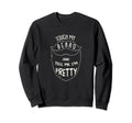 Touch My Beard And Tell Me I M Sweatshirt - Custom Art Print for Adults - T-Shirt, Sweatshirt, Hoodie