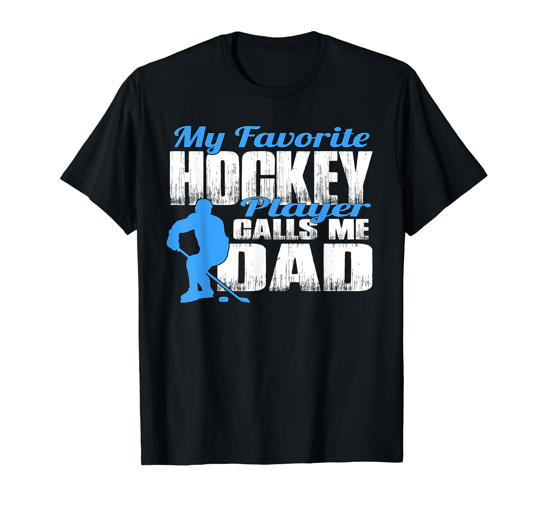 Mens My Favorite Hockey Player Calls Me T-Shirt - Unique Graphic Unisex - T-Shirt, Sweatshirt, Hoodie
